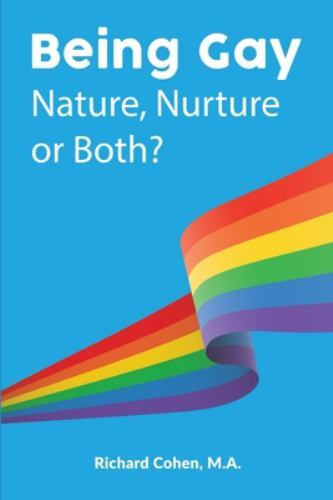 Being Gay: Nature, Nurture or Both?, Brand New, Free shipping in the US