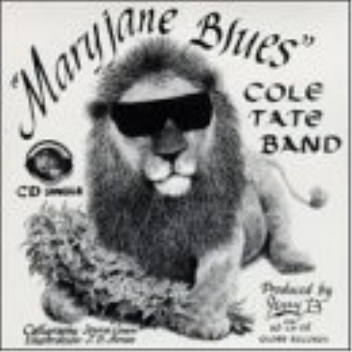 Cole Tate Band Mary Jane Blues (CD)