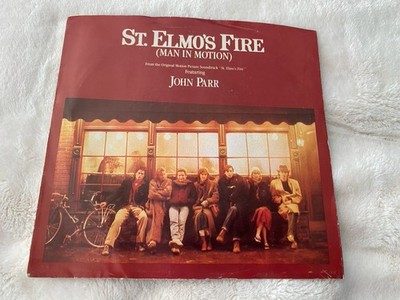 John Parr / David Foster St. Elmo's Fire; 45 RPM; 7'' Atlantic records 7-89541