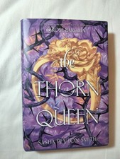 Thorn Queen by Sasha Peyton Smith 2026 Hardcover SIGNED