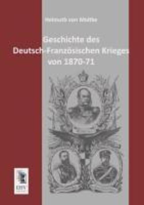 Thumbnail - Helmuth Von Moltke | Geschichte Des Deutsch-französischen Krieges Von