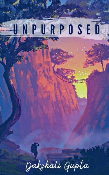 Dakshali Gupta | Unpurposed | Taschenbuch | Englisch (2020) | Notion Press-image
