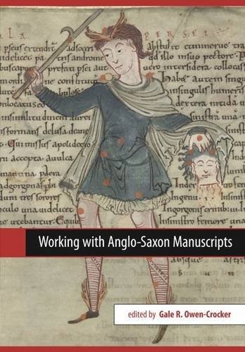Working with Anglo-Saxon Manuscripts (Exeter Medieval Texts and