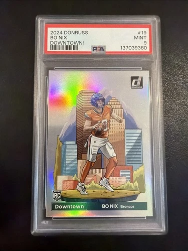 2024 Panini Donruss - Downtown! Bo Nix #19 (RC) PSA Mint 9