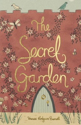 The Secret Garden (Wordsworth Collector's Editions) (International Edition) ...