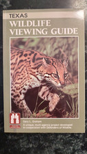 Wildlife Viewing Guides Ser.: Texas Wildlife Viewing Guide by Gary L. Graham...