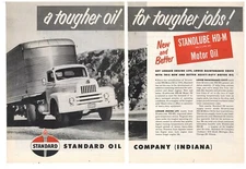 1952 Standard Oil 2 Separate Pg. Ad; STANOLUBE HD-M Motor Oil for Heavy Trucks