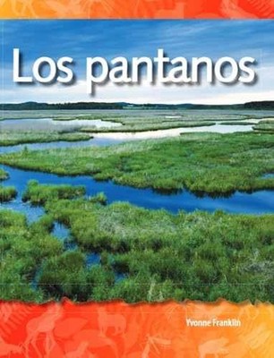 Los pantanos (Wetlands) (Spanish - Paperback, by Yvonne Franklin - Very Good