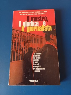 Provisionato Lippenstifte, 'Das Monster, der Richter und der Journalist' (Theorie 1996)