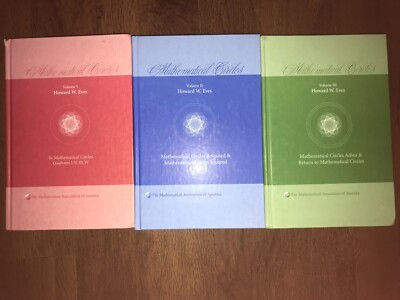 Howard W. Eves Mathematical Circles Volumes I, II, III