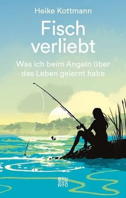 Fisch verliebt | Was ich beim Angeln über das Leben gelernt habe | Kottmann