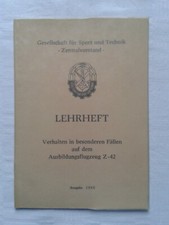 Instruction booklet behavior in special cases on the training aircraft Z-42 GST German Democratic Republic