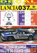 DECAL LANCIA 037 RALLY J-C.ANDRUET TOUR DE CORSE 1984 6th (02)