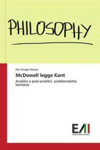 Mcdowell Legge Kant Analitici E Post-analitici: Problematiche Kantiane