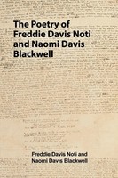 Freddie Davis (U. A.) | The Poetry Of Freddie Davis Noti And Naomi Davis...