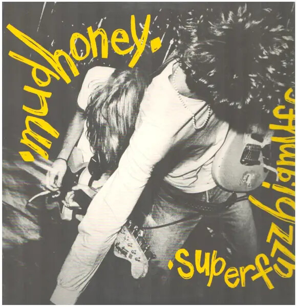 Mudhoney Superfuzz Bigmuff 1ST AUS PRESSING -EP Vinyl Single