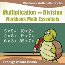 Multiplication Division Workbook Math Essentials Children's Arithmetic Book...