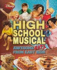 High School Musical Awesome Eats From East High - Hardcover-spiral - GOOD