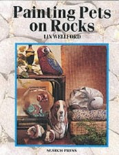 Painting Pets on Rocks by Wellford, Lin Paperback Book The Cheap Fast Free Post
