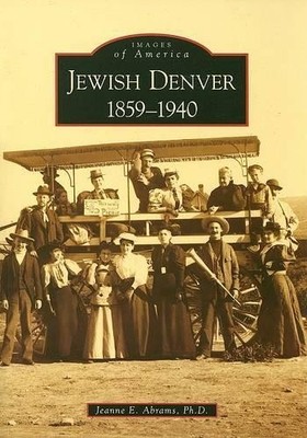 Jeanne E. Abrams Jewish Denver,Co (Taschenbuch) Images of America (US IMPORT)