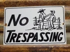 VINTAGE NO TRESPASSING PORCELAIN SIGN OLD FARM RANCH PRIVATE PROPERTY AMERICANA