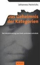 Das Geheimnis der Kategorien. Die Entschlüss...