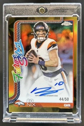2025 Topps Chrome Bo Nix Future Stars Autographs (RAW)