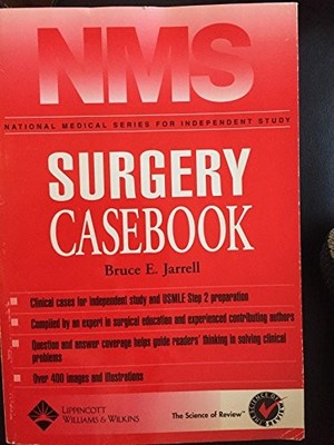 NMS Surgery Casebook (National Medi..., Jarrell, Bruce