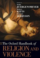 Mark Juergensmeyer (U. A.) | The Oxford Handbook Of Religion And Violence | Buch