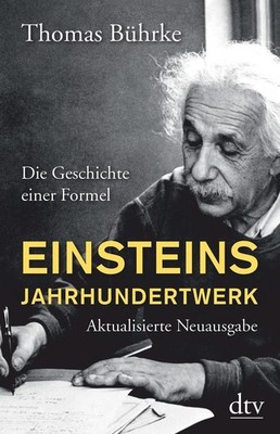 Einsteins Jahrhundertwerk | Thomas Bührke | deutsch