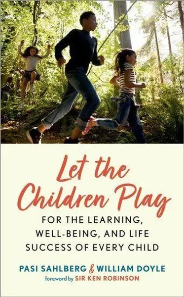 Let The Children Play | Pasi (Professor Of Educatio. . . Sahlberg | Englisch-image