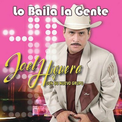 Joel Higuera Lo Baila La gente CD New Nuevo Sealed 