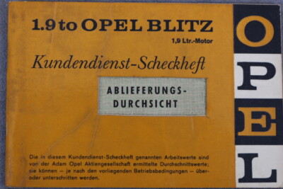 Opel Blitz 1,9 Tonner Kundendienst-Scheckheft  ''Nov. 1965'' Ohne Einträge leer 