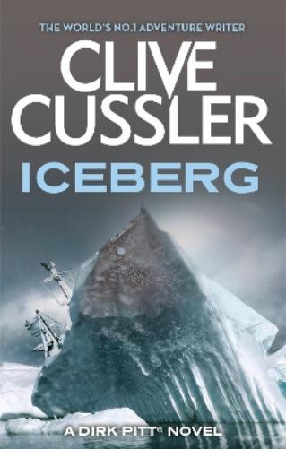 Clive Cussler Iceberg (Tascabile) Dirk Pitt Adventures