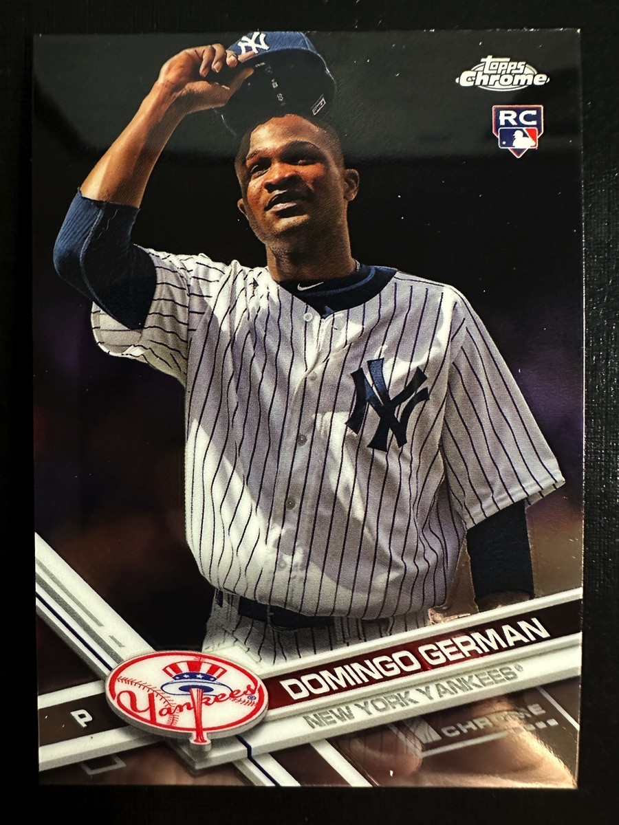 Domingo German 2017 Topps Chrome Rookie Card New York Yankees