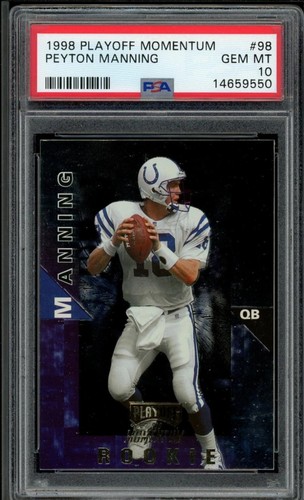 1998 Playoff Momentum Peyton Manning Rookie RC #98 PSA 10 GEM MT Pop 73 Colts