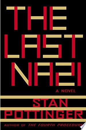 The Last Nazi by Pottinger, Stan, Acceptable Book