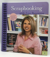 Scrapbooking with Lisa Bearnson Book  QVC Edition  Spiral Bound  Tips Layouts