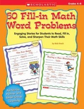50 Fill-in Math Word Problems Ser.: Engaging Stories for Students - paperback