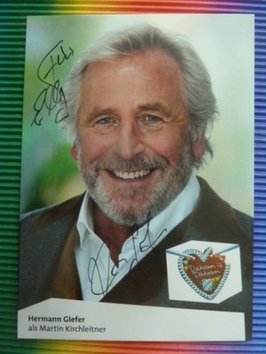 Hermann Giefer (Martin Kirchleitner), card ''Dahoam is Dahoam'' (with dedication)