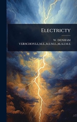Electricty by M.E.M.I.M.E. Verschoyle Hardcover Book