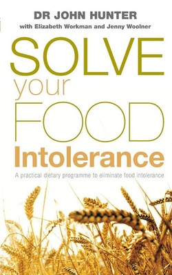 John Hunter (u. a.) | Solve Your Food Intolerance | Taschenbuch | Englisch