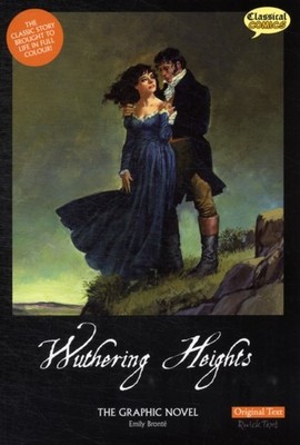 WUTHERING HEIGHTS GRAPHIC NOVEL ORIG TEX by Emily Bronte Paperback Self Help
