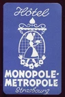 old advertising label suitcase suitcase hotel MONOPOLE METROPOLE STRASBURG