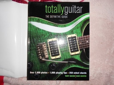Totally Guitar: The Definitive Guide by Hunter, Dave 1871547814 FREE Shipping