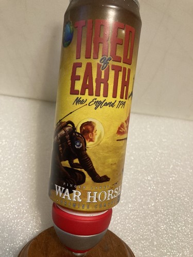 WAR HORSE BREWING TIRED OF EARTH NEIPA BIG BOMB draft beer tap handle. NEW YORK - Picture 9 of 12