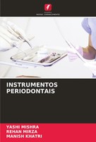 Yashi Mishra (U. A.) | Instrumentos Periodontais | Taschenbuch | Portugiesisch
