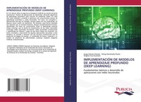 Jorge GóMez GóMez (U. A.) | ImplementaciÓN DE Modelos DE Aprendizaje Profundo...