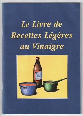LE LIVRE de RECETTES LEGERES au VINAIGRE - Photo 1/3