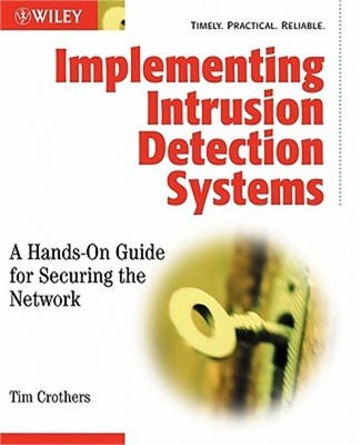 Implementing Intrusion Detection Systems (Paperback or Softback)